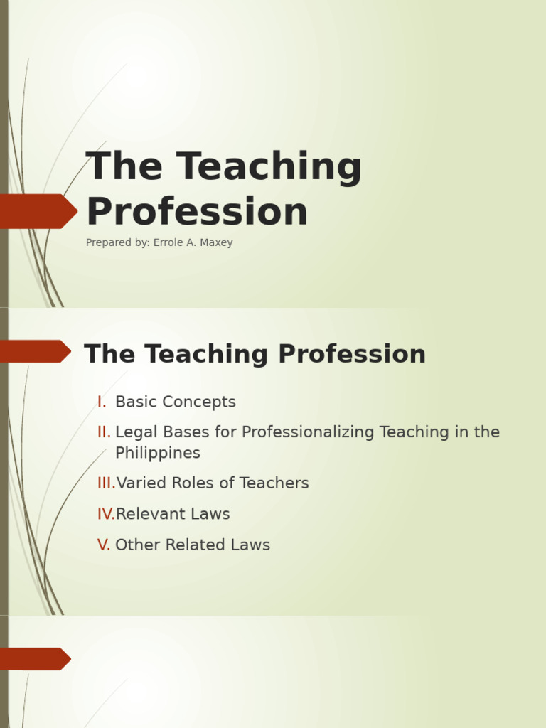 Philippine Teaching Profession Overview | PDF | Teachers | Leadership
