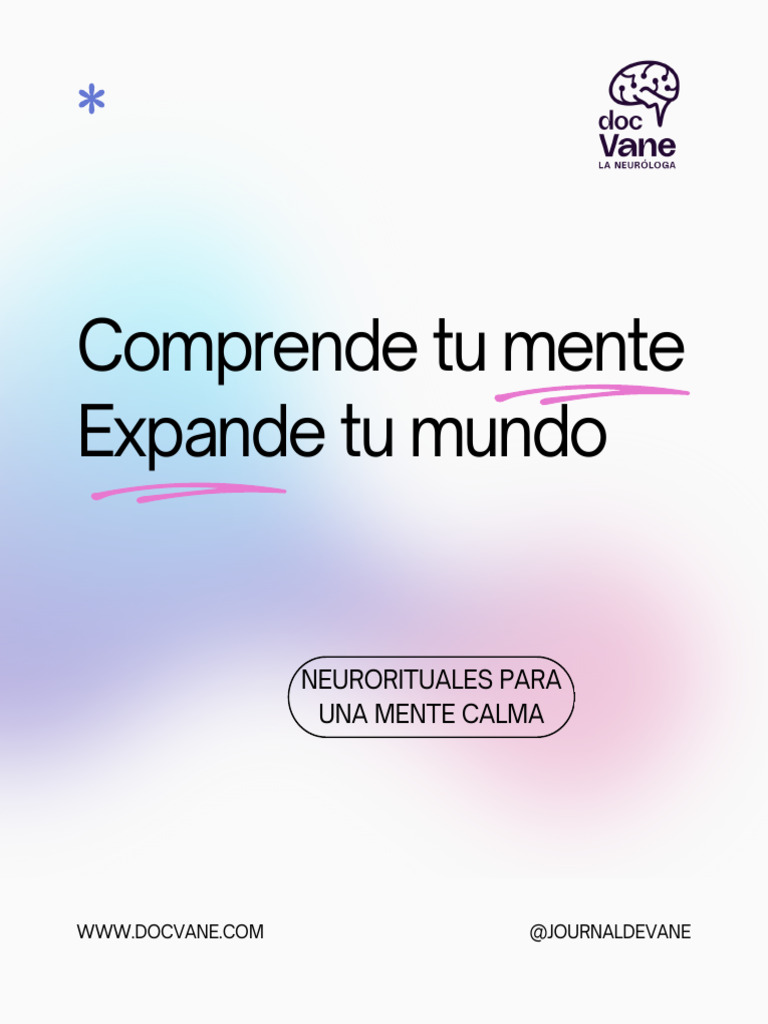 Comprende Tu Mente Expande Tu Mundo Por Doc Vane | PDF | Las emociones ...