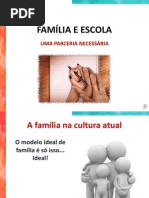 Família e Escola uma parceria necessária
