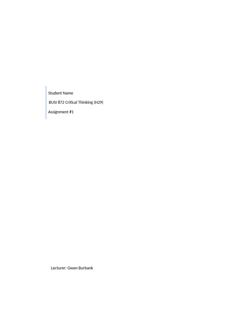 BUSI 872 Critical Thinking Assignment 1 | PDF | Argument | Deductive ...
