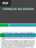 Crianças Selvagens - Psicologia