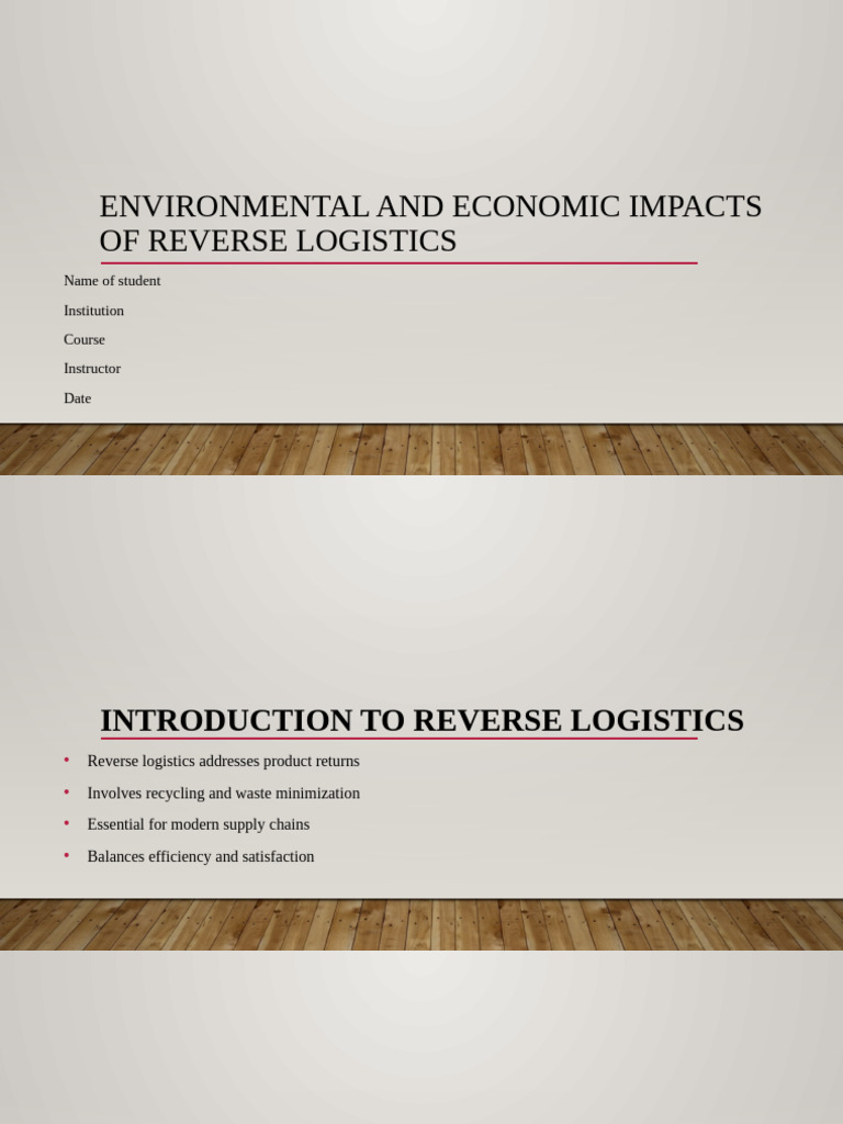Environmental and Economic Impacts of Reverse Logistics | PDF | Supply ...