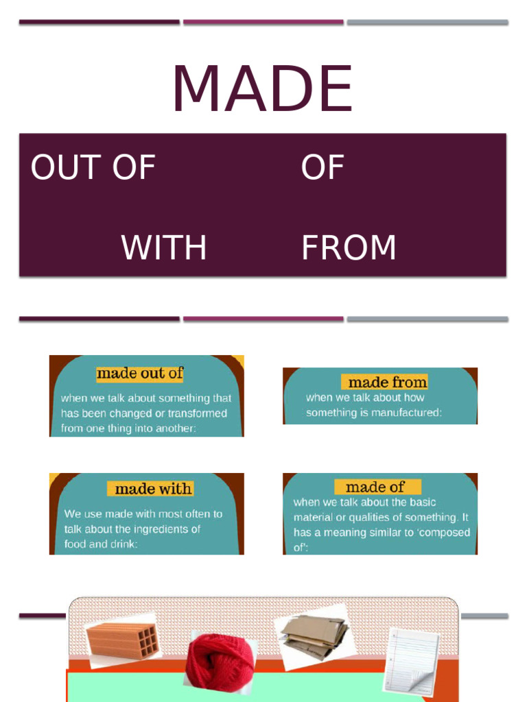 Made of / Made Out of | PDF