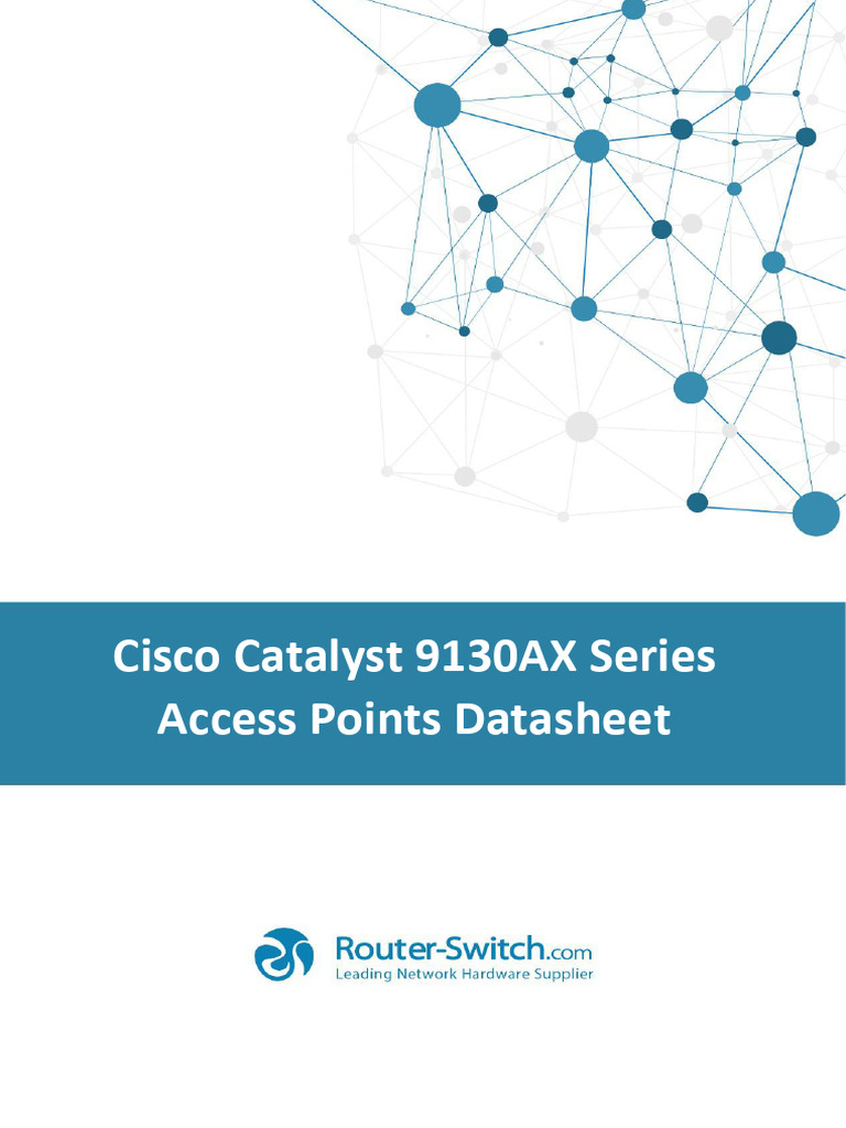 Cisco Catalyst 9130ax Series Access Points Datasheet | PDF | Ieee 802. ...