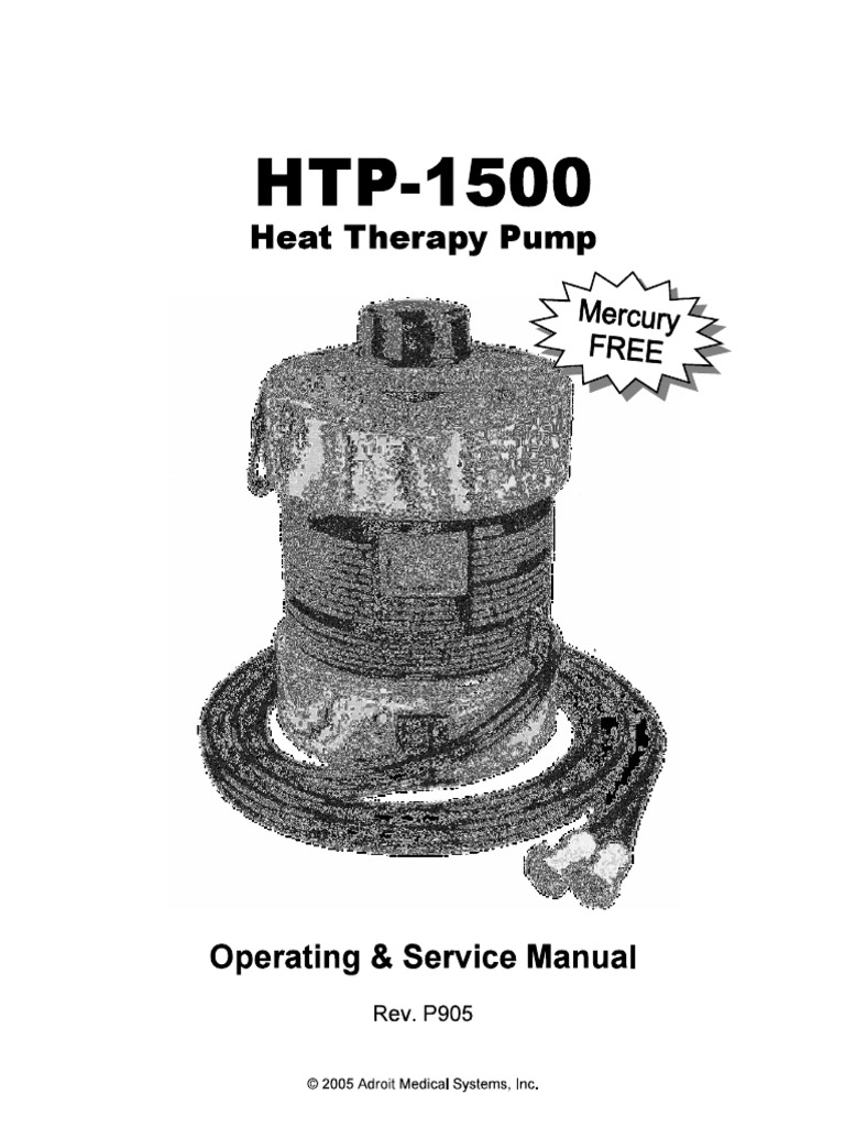 Adroit Medical HTP 1500 User Manual P905!11!06 | PDF
