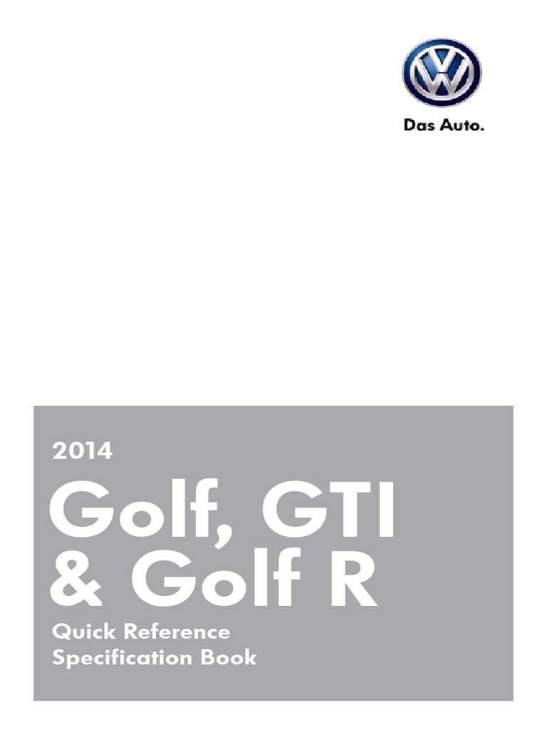 2014 VW Golf GTI Golf R Specs Guide | PDF | Piston | Fuel Injection