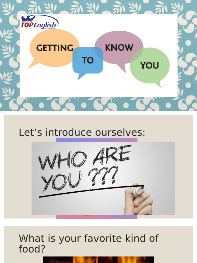 Getting To Know You | PDF