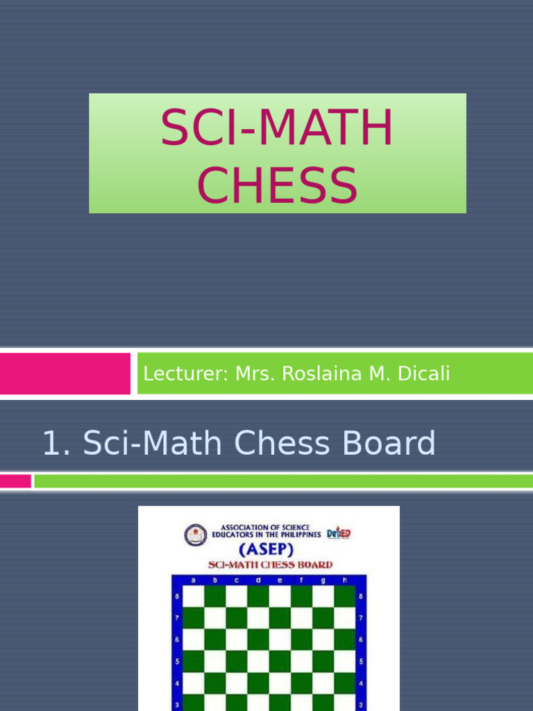 Sci-Math Chess Rules and Mechanics | PDF | Chess | Board Games