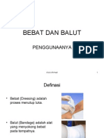 BEBAT DAN BALUT PENGGUNAANYA