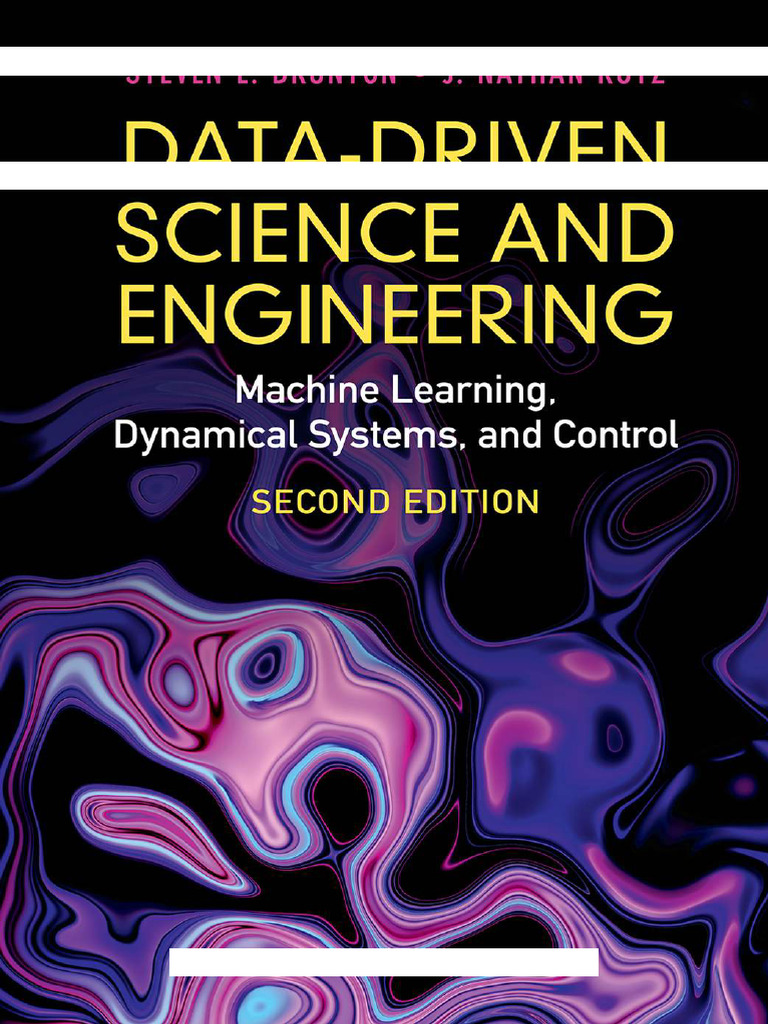 Data-Driven Science and Engineering（2ND） Data-Driven Science and Engineering (Machine Learning