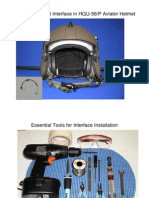 Installation of I04 Interface in HGU-56/P Aviator Helmet