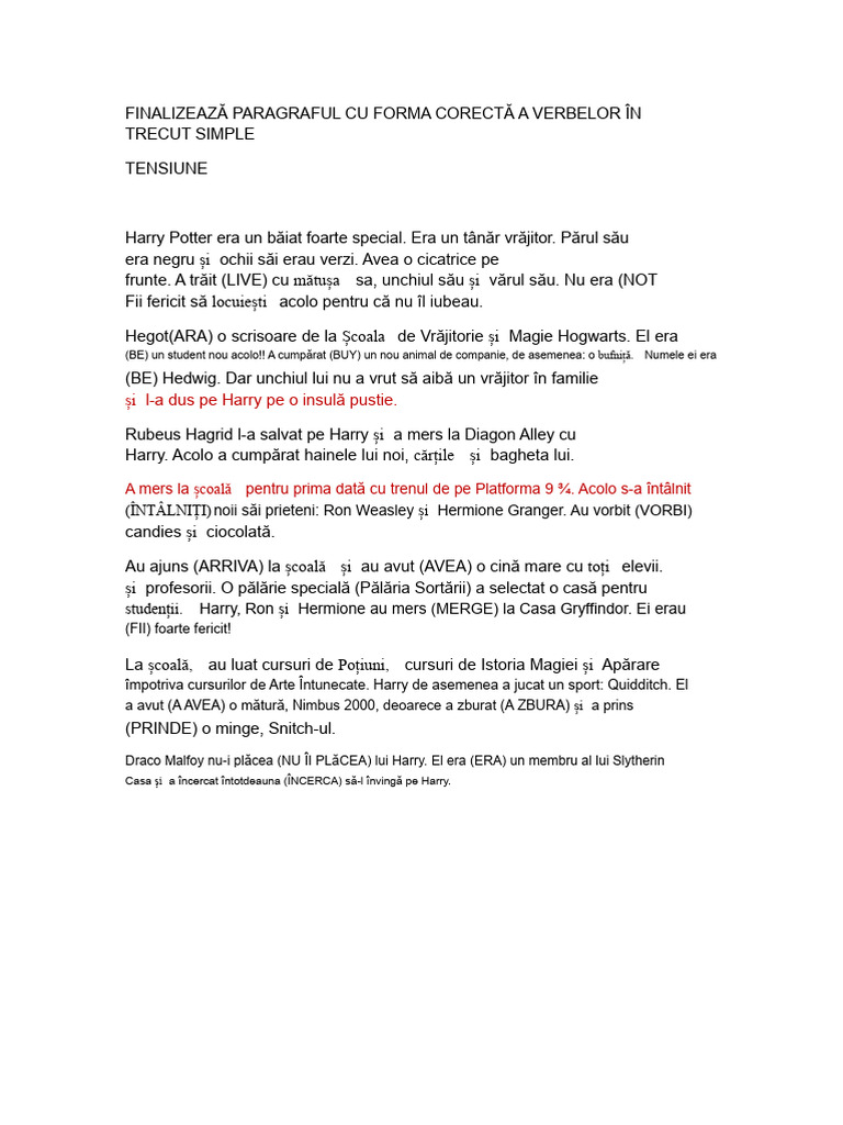 Complete Paragraful Cu Forma Corectă A Verbelor La Timpul Perfect ...