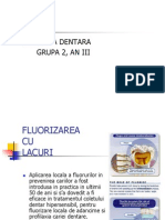 FLUORIZAREA CU LACURI