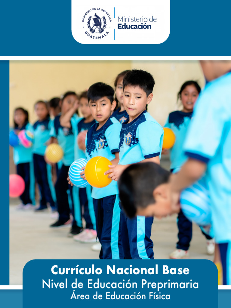 CNB Preprimaria 2025: Educación Física | PDF | Plan de estudios ...