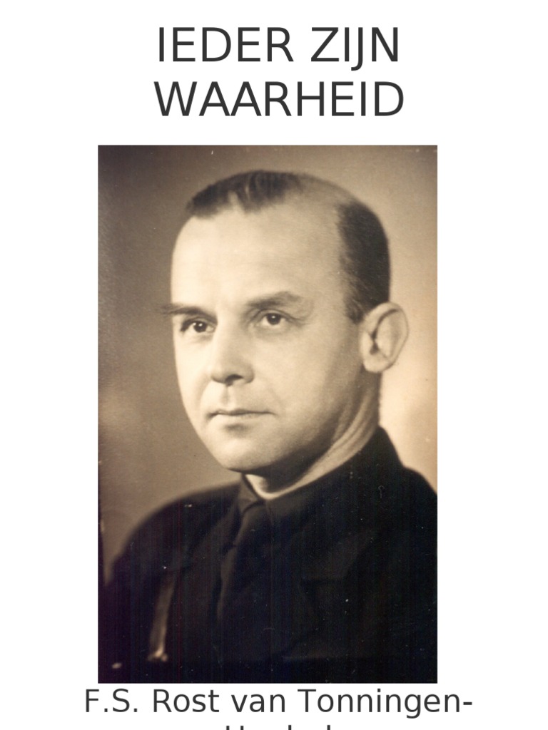 Florentine Rost Van Tonningen Ieder Zijn Waarheid PDF