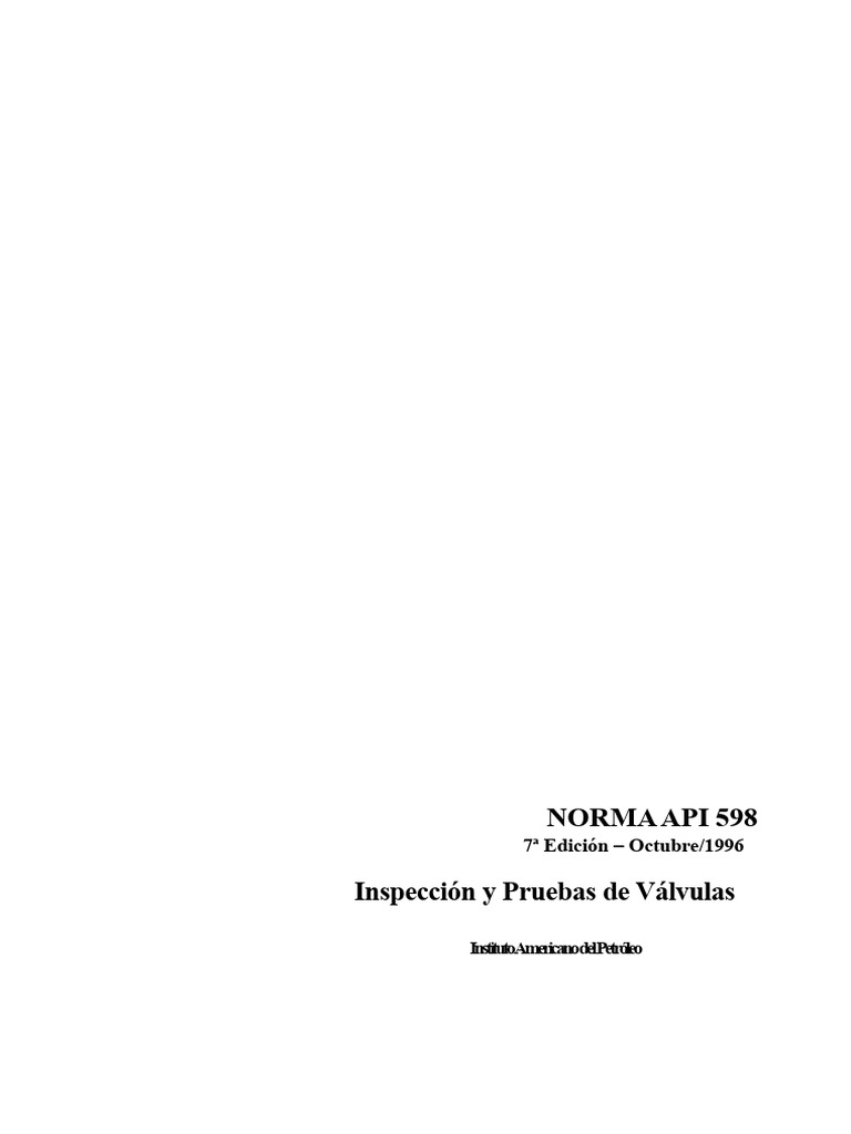Inspección y Pruebas de Válvulas API 598 | PDF | Presión | Hierro