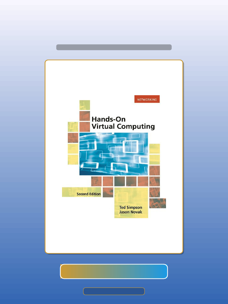 Hands On Virtual Computing 2nd Edition Simpson Ebook and TestBank ...