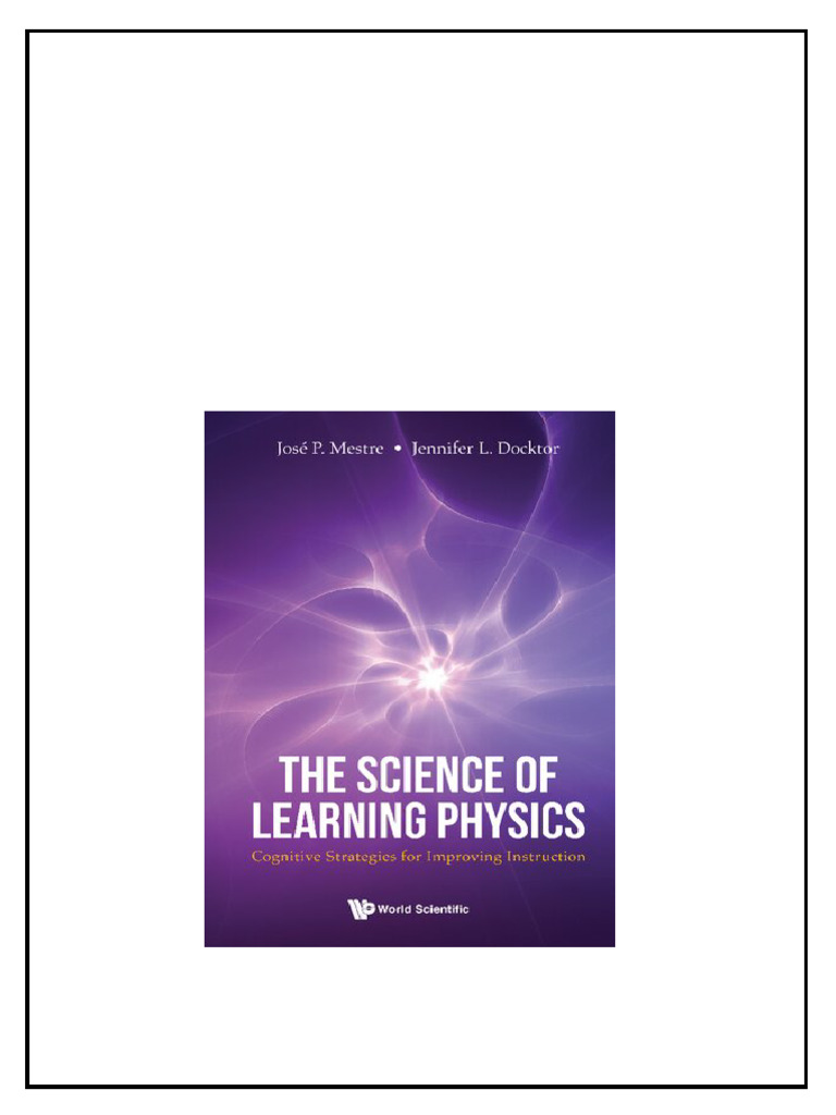 The Science of Learning Physics Cognitive Strategies For Improving ...