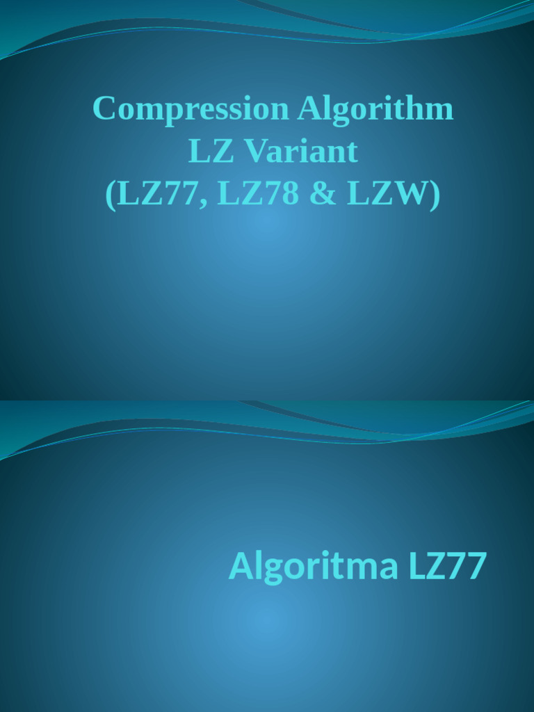 LZ Compression Algorithms Overview | PDF | Computer Science | Computer Data