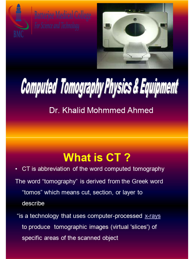 CT Imaging: Principles and Evolution | PDF | Ct Scan | Absorbed Dose