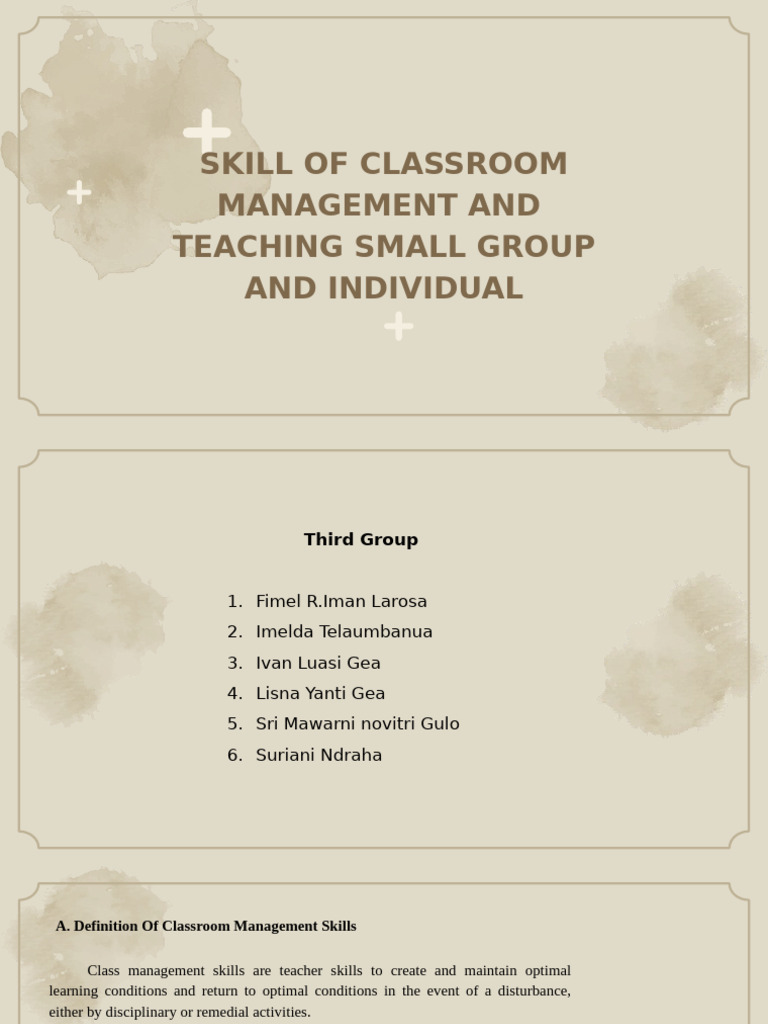 Skill of Classroom Management and Teaching Small Group and Individual ...