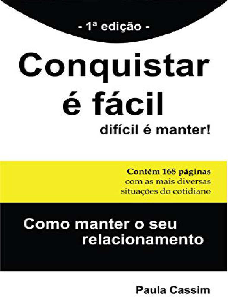 Resumo Conquistar Facil Dificil Manter Manter Relacionamento 3783 | PDF