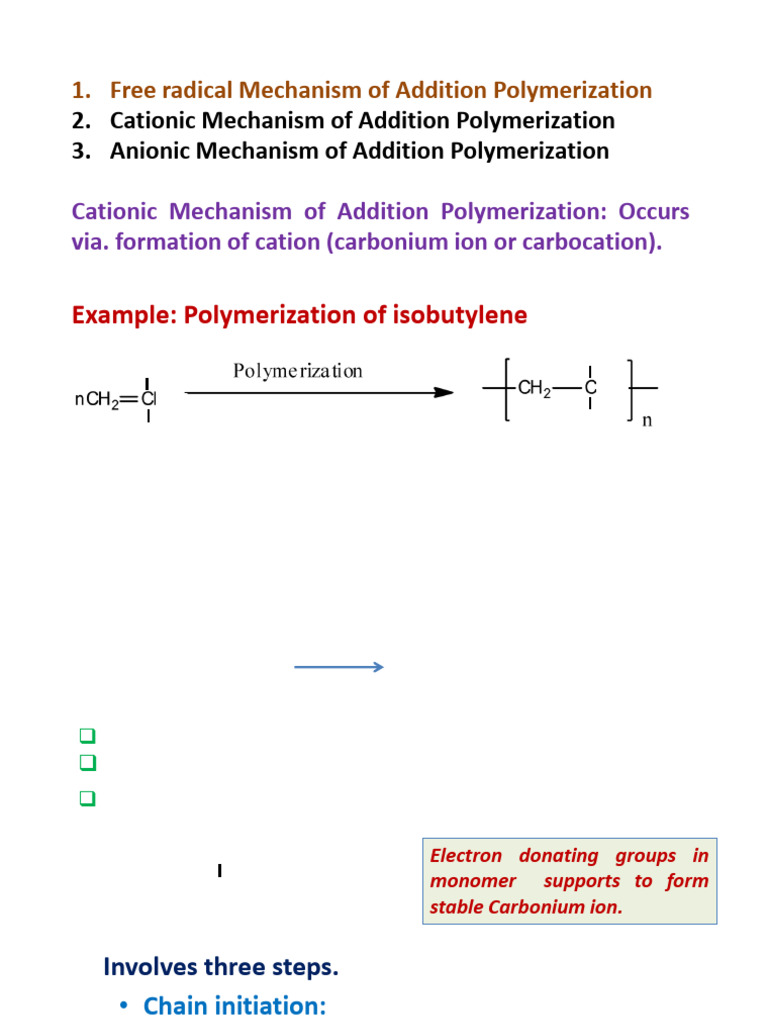 Addition Polymerization Mechanisms Explained | PDF | Polymerization | Ion