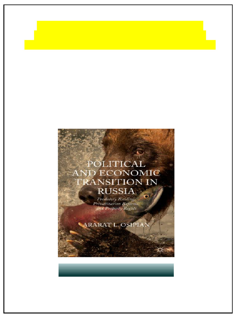 Political and Economic Transition in Russia: Predatory Raiding ...