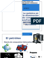 La Química en La Disminución de Compuestos Azufrados en El Petróleo y Sus Derivados