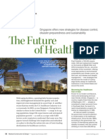 Of Healthcare The Future: Singapore Offers New Strategies For Disease Control, Disaster Preparedness and Sustainability