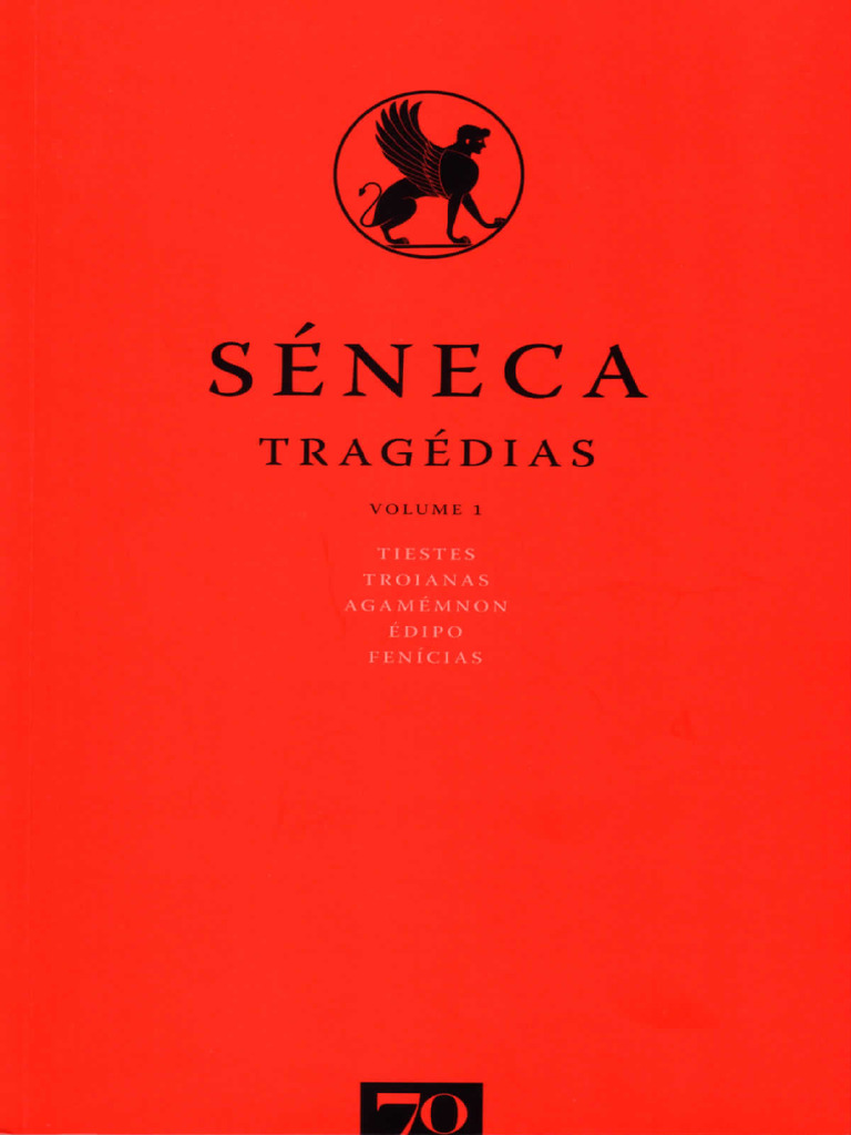 Seneca Tragedias Volume I | PDF