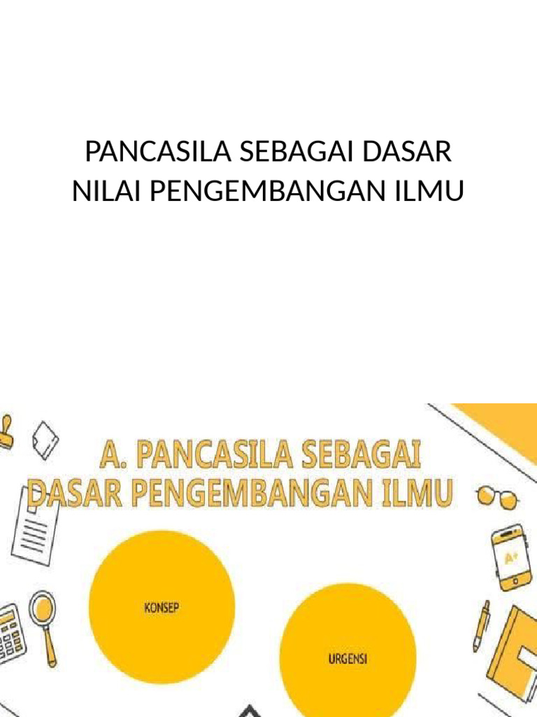 Pancasila Sebagai Dasar Nilai Pengembangan Ilmu | PDF