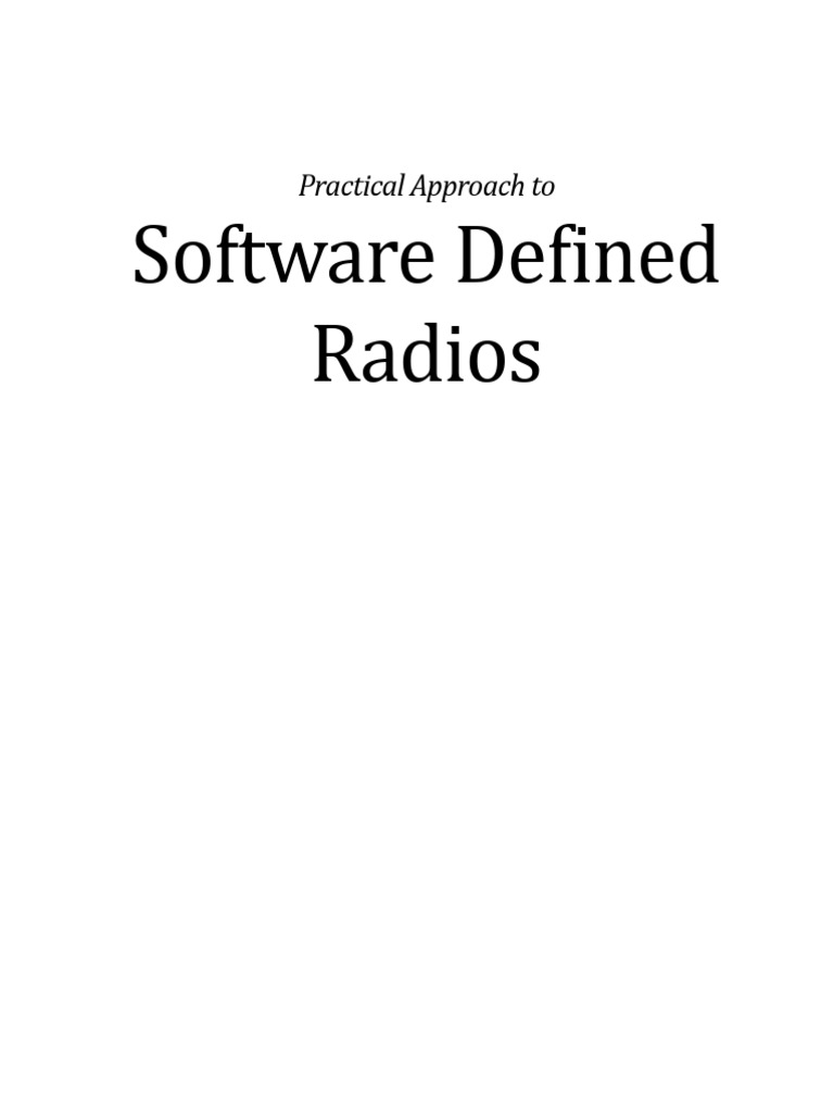 Practical Guide to Software Defined Radios | PDF | Software Defined ...