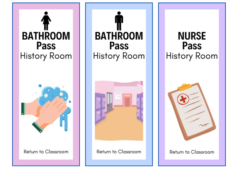 Bathroom Nurse History Room Passes | PDF