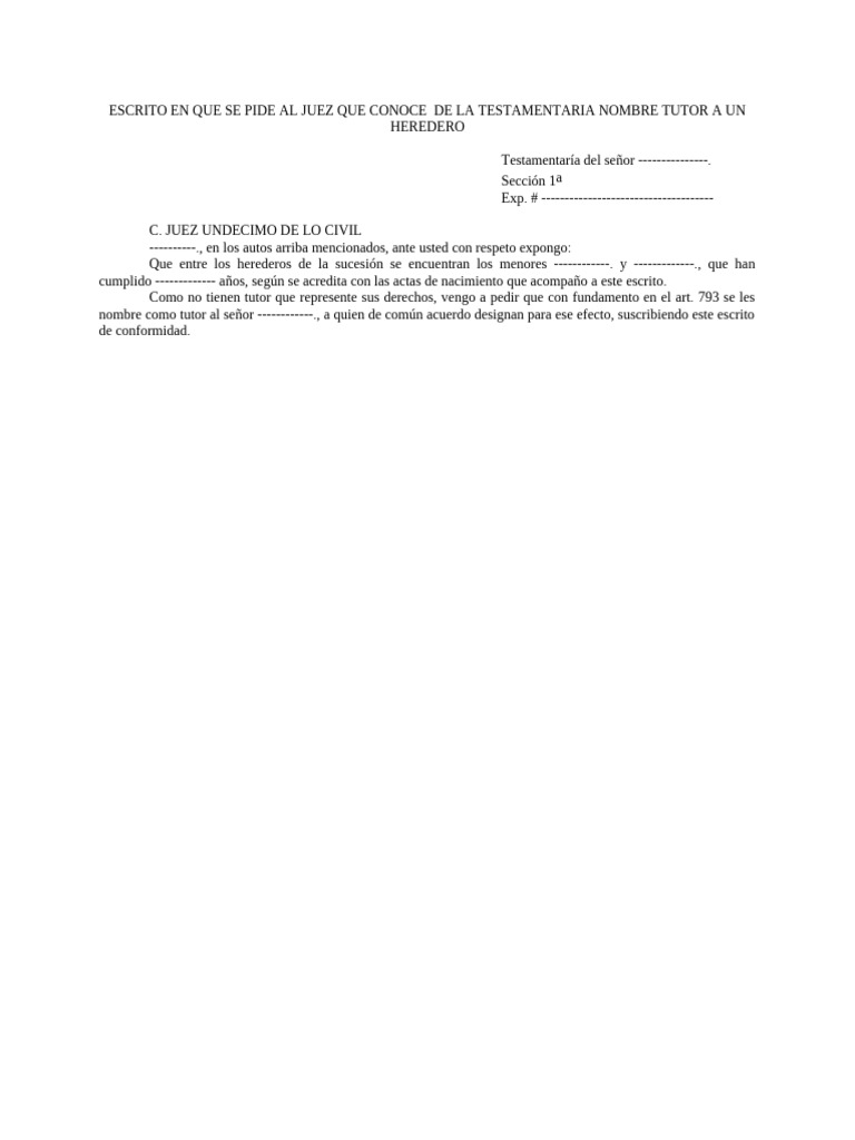 Escrito en Que Se Pide Al Juez Que Conoce de La Testamentaria Nombre ...