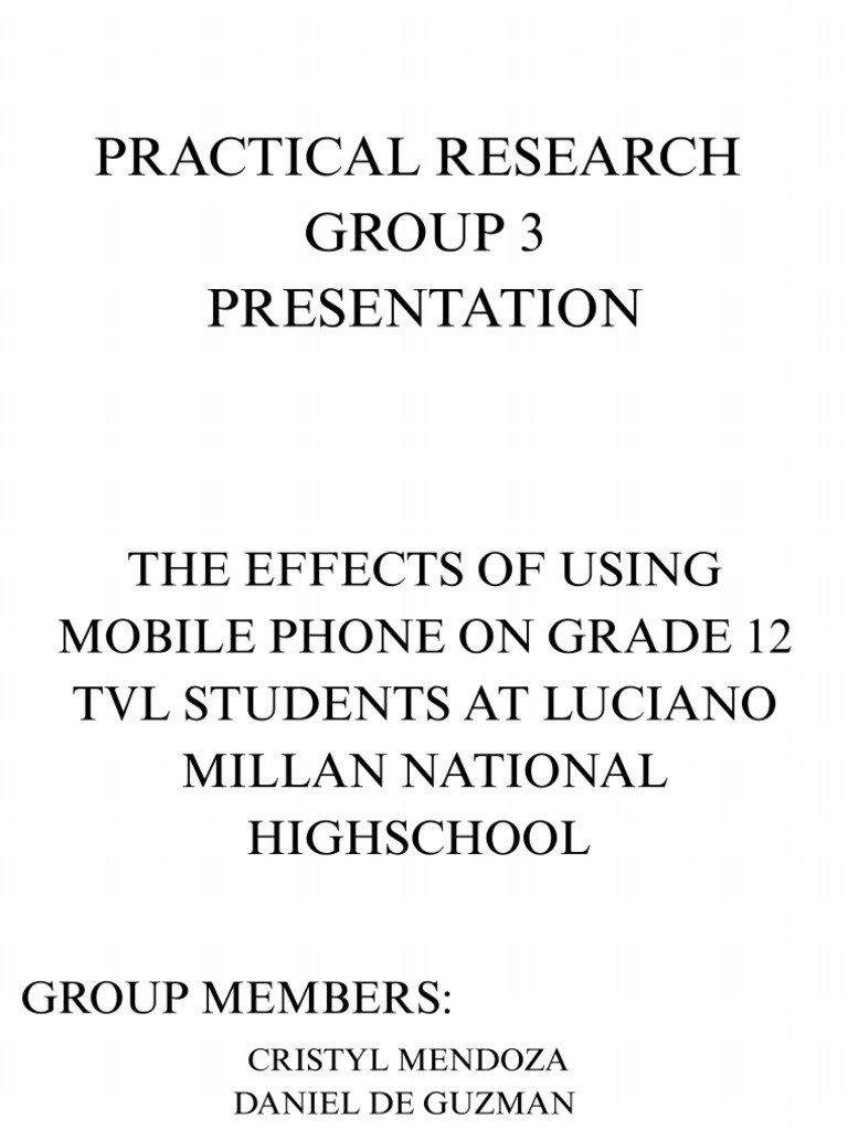 Practical Research Group 3 Presentation - 20250818 - 151124 - 0000 | PDF
