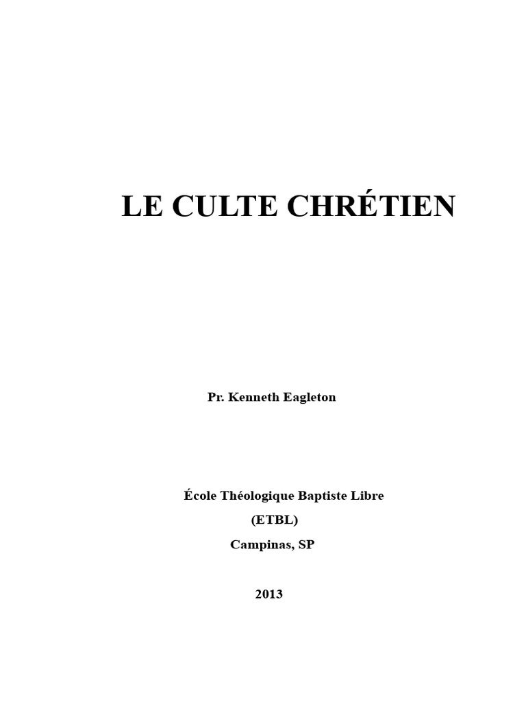 Comprendre le culte chrétien et sa liturgie | PDF | Baptisme | Prière