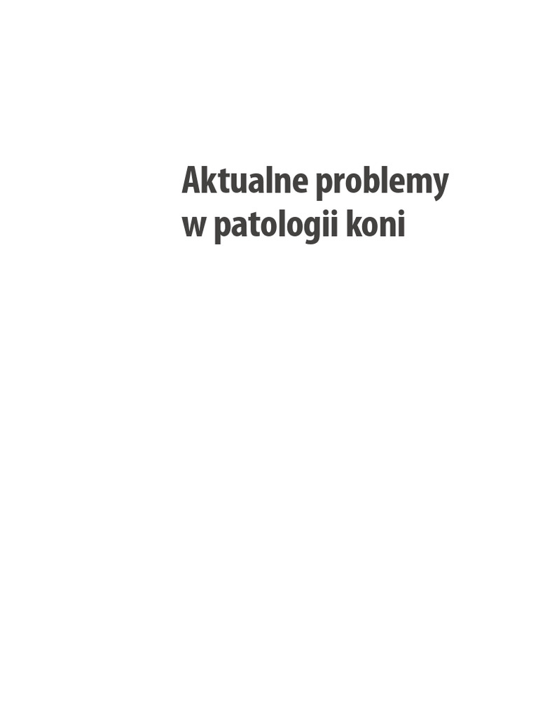 257 - Aktualne Problemy W Patologii Koni - DBC | PDF