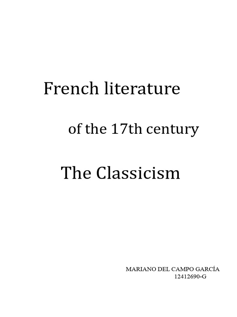 French Classicism in 17th Century Literature | PDF | René Descartes ...