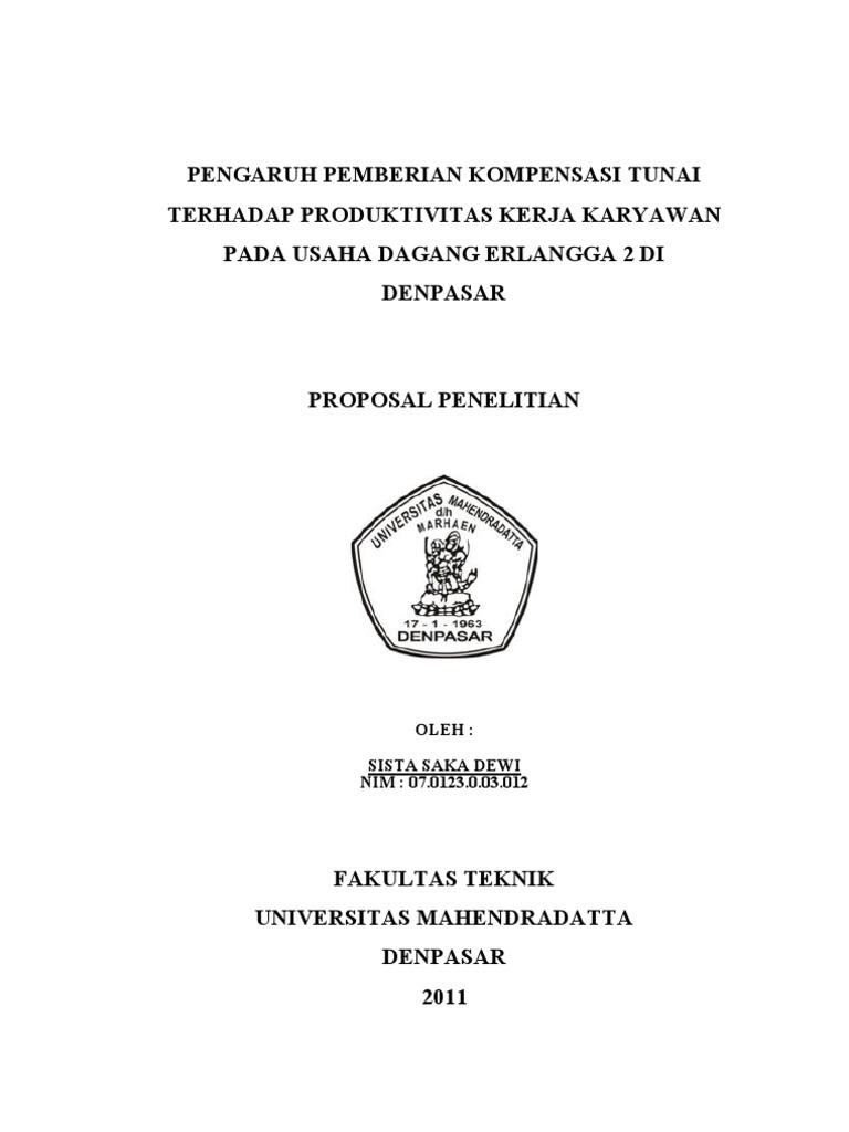 Proposal Dampak Pemberian Kompensasi Terhadap Produktivitas Karyawan