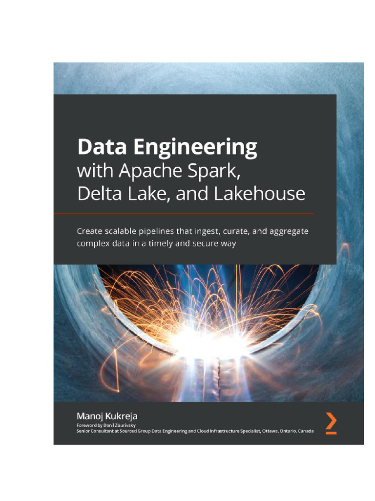 Data Engineer With Apache Spark, Delta Lake and Lakehouse (Manoj ...