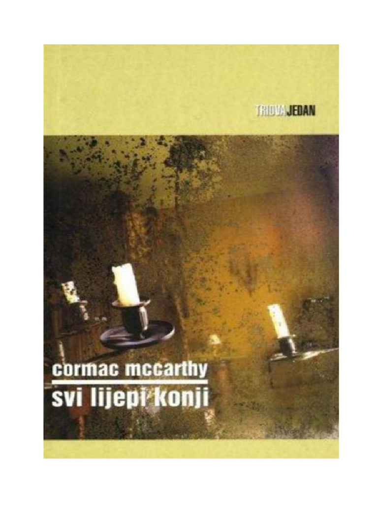 Cormac McCarthy - Svi Lepi Konji | PDF