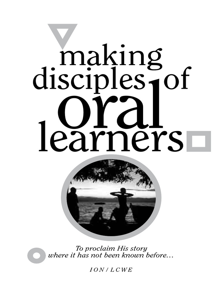Making Disciples of Oral Learners | PDF | Literacy | Disciple ...
