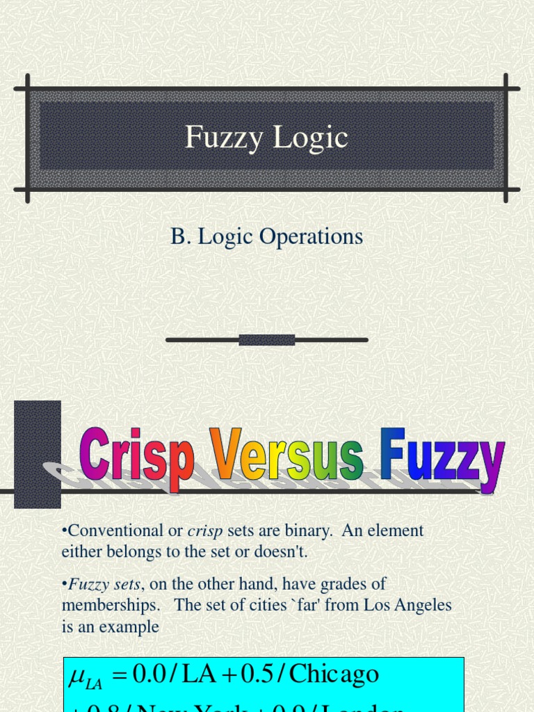 Fuzzy Logic Operations Explained | PDF | Set (Mathematics) | Abstract ...