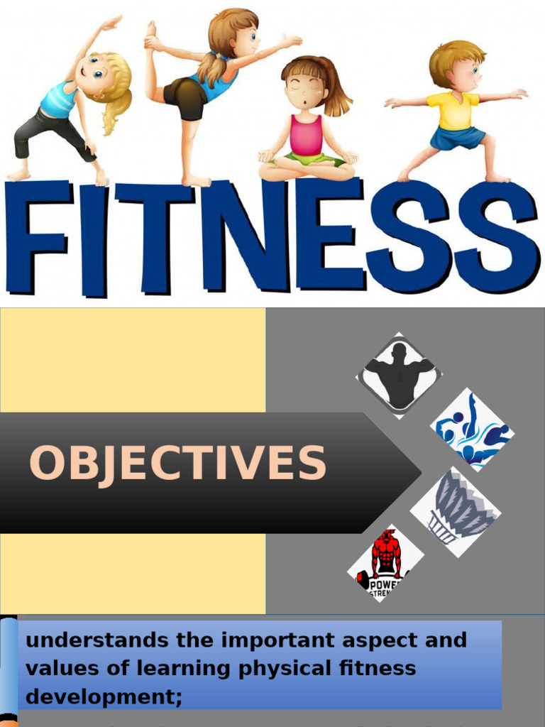 Understanding Physical Fitness Components | PDF | Physical Fitness ...