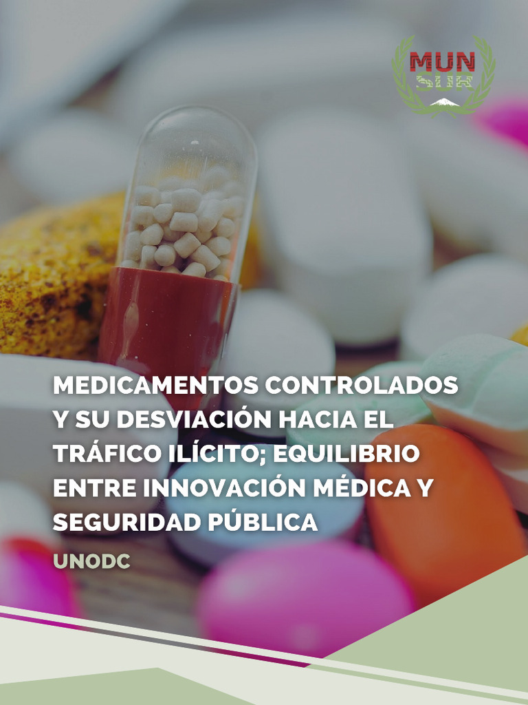 Bienvenida a MUNSUR 2025: UNODC | PDF | La dependencia de sustancias ...
