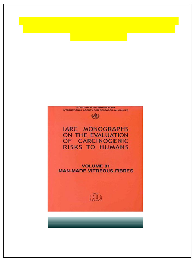 Man Made Vitreous Fibres IARC Monographs on the Evaluation of ...