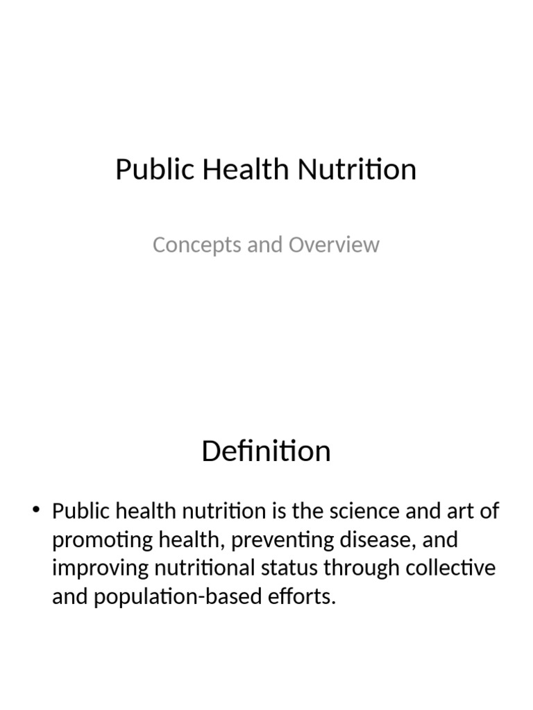 Public Health Nutrition Overview | PDF