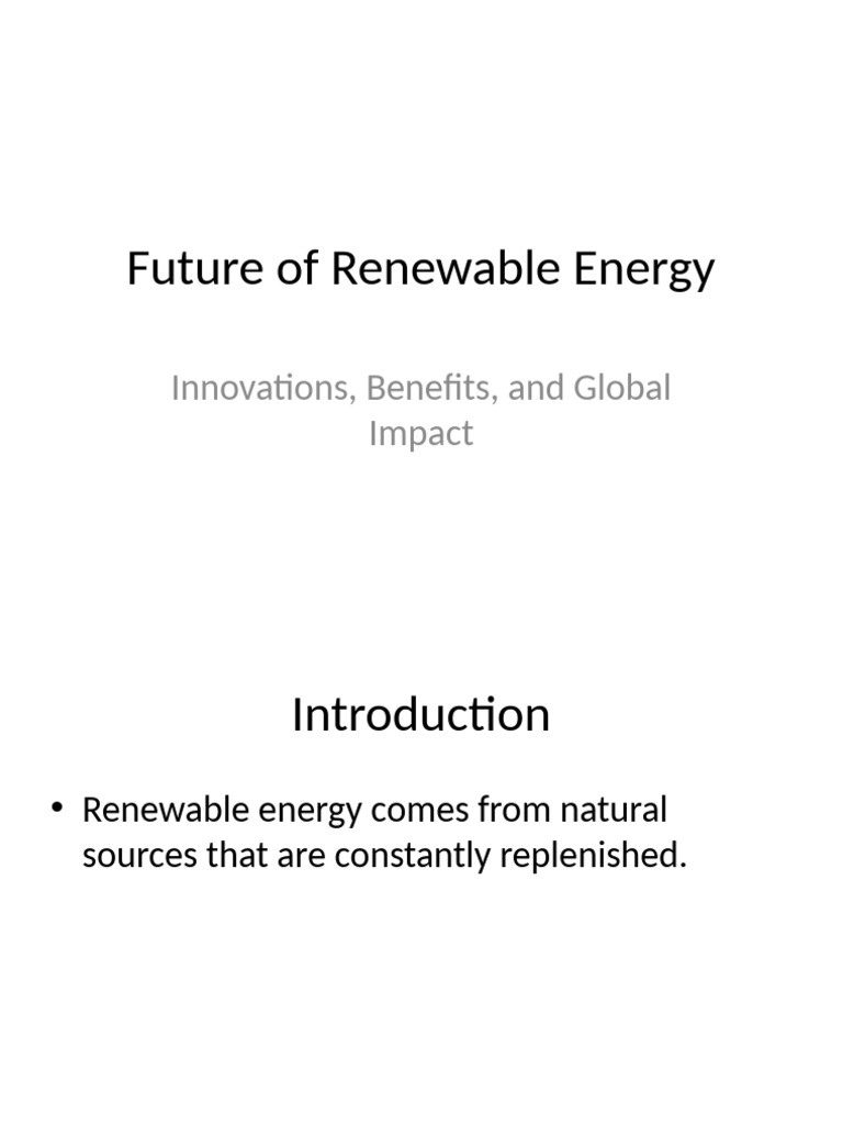 Future Innovations in Renewable Energy | PDF