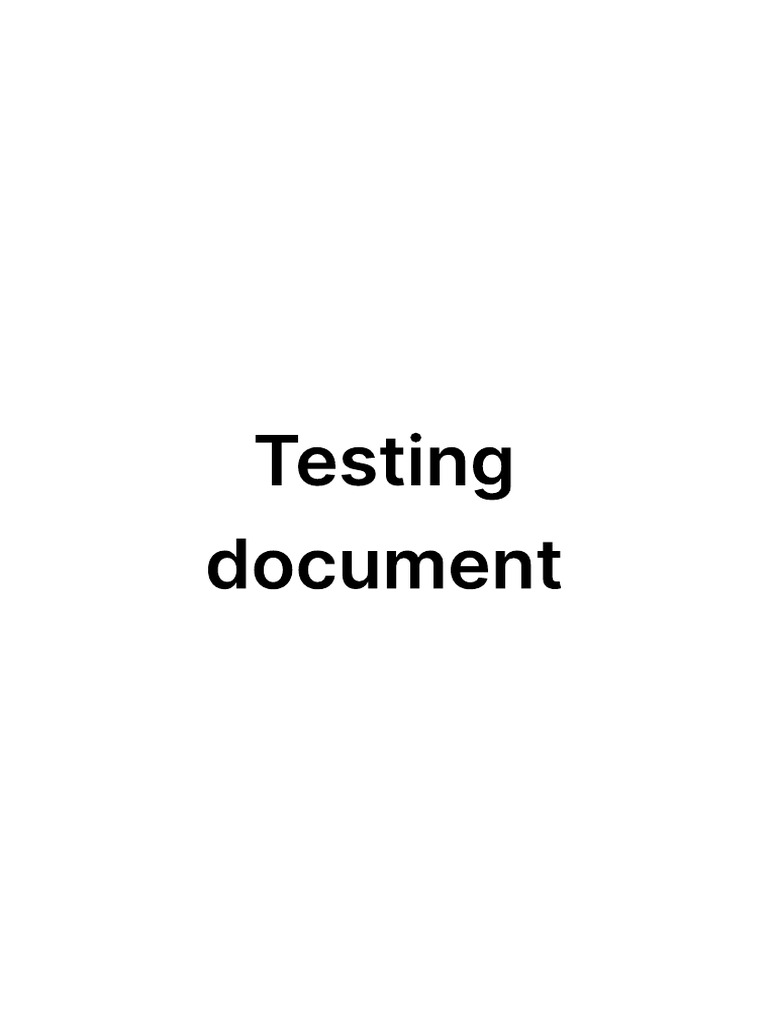 Testing Document Purposes | PDF